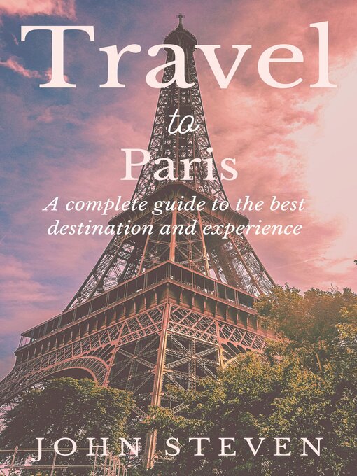 Title details for Travel to paris by John steven - Available